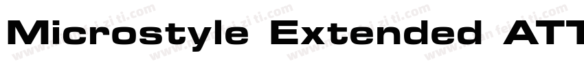 Microstyle Extended ATT字体转换